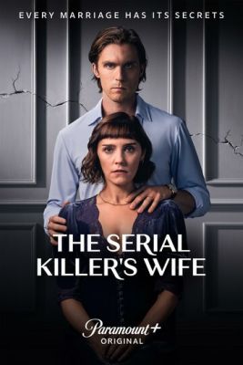 Жена серийного убийцы (2023) 1 сезон