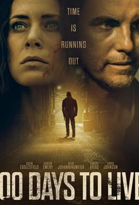 100 дней на жизнь (2019) скачать торрент HD