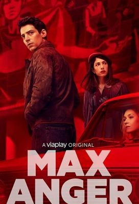 Макс Ангер (2021) скачать торрент HD